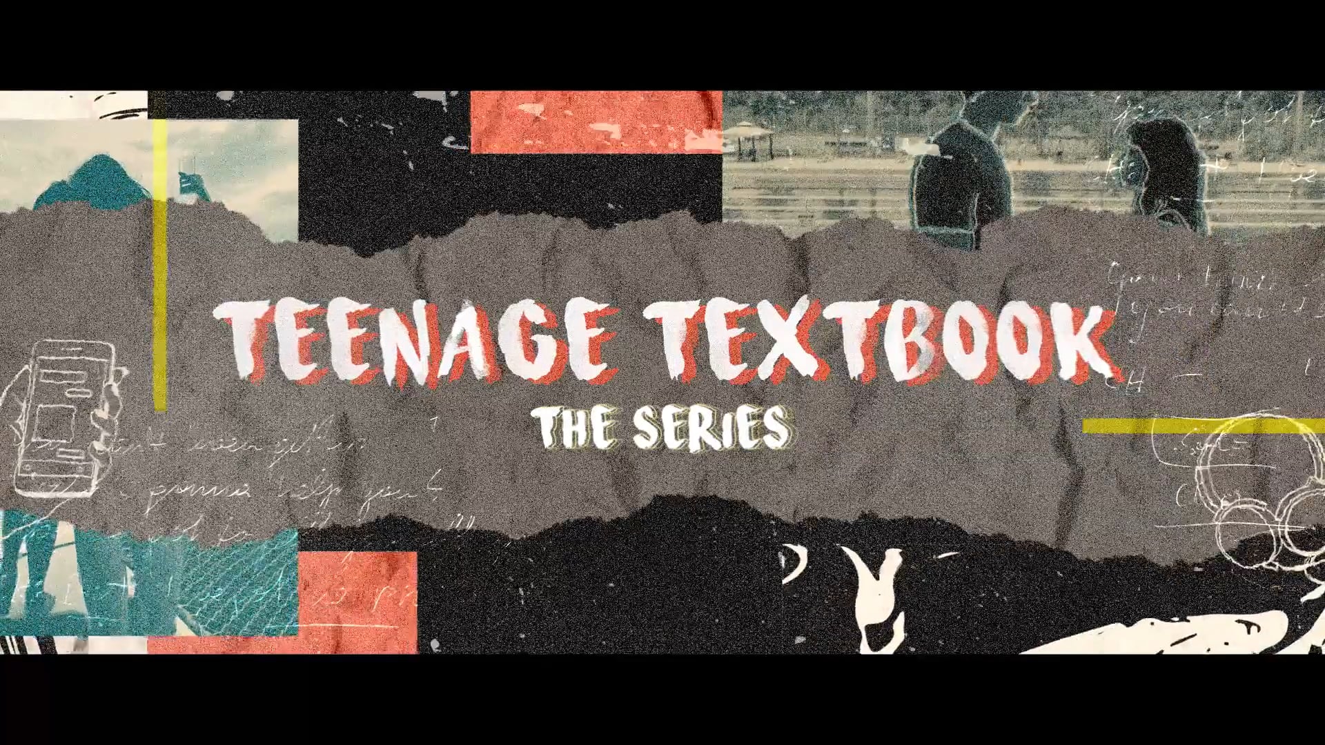 Teenage Textbook The Series Opener